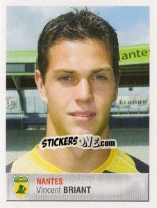 Cromo Vincent Briant - FOOT 2006-2007 - Panini