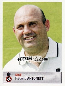 Figurina Frédéric Antonetti - FOOT 2006-2007 - Panini