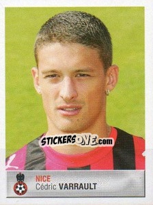 Sticker Cédric Varrault - FOOT 2006-2007 n. 282 - Panini