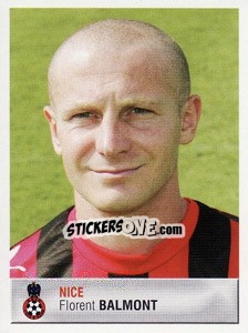 Cromo Florent Balmont - FOOT 2006-2007 n. 291 - Panini