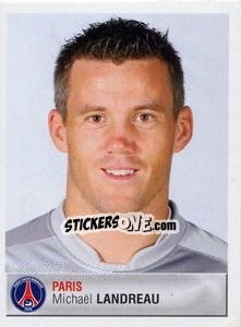 Sticker Mickaël Landreau - FOOT 2006-2007 n. 303 - Panini