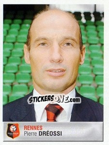 Cromo Pierre Dréossi - FOOT 2006-2007 n. 328 - Panini