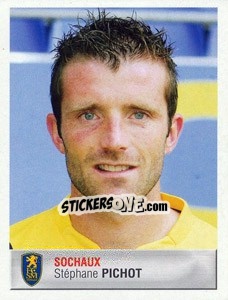 Figurina Stéphane Pichot - FOOT 2006-2007 - Panini