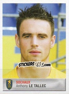 Sticker Anthony Le Tallec - FOOT 2006-2007 n. 408 - Panini