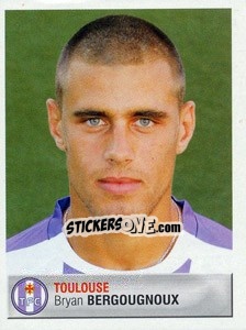 Sticker Bryan Bergougnoux - FOOT 2006-2007 - Panini