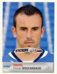 Cromo Florian Boucansaud - FOOT 2006-2007 - Panini