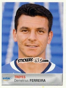 Sticker Demetrius Ferreira - FOOT 2006-2007 - Panini