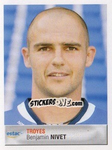 Sticker Benjamin Nivet - FOOT 2006-2007 - Panini