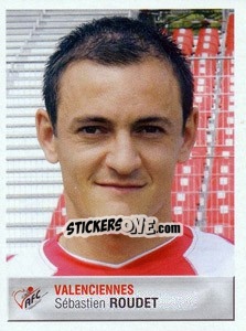 Sticker Sébastien Roudet - FOOT 2006-2007 n. 472 - Panini