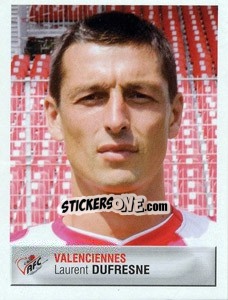 Sticker Laurent Dufresne - FOOT 2006-2007 n. 477 - Panini