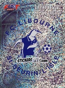 Sticker Libourne St-Seurin écusson - FOOT 2006-2007 n. 520 - Panini