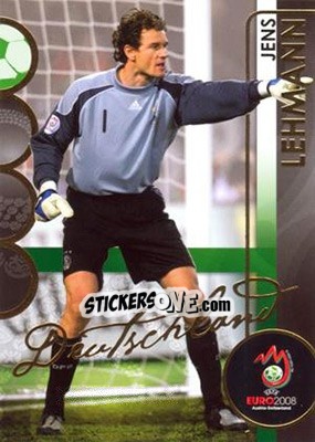 Sticker Jens Lehmann - UEFA Euro Austria-Switzerland 2008. Trading Cards n. 30 - Panini