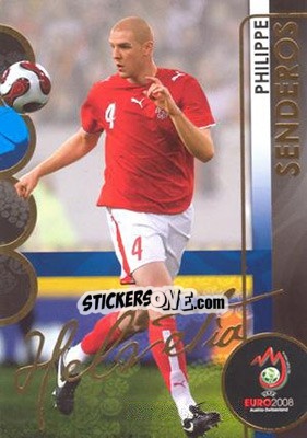 Sticker Philippe Senderos - UEFA Euro Austria-Switzerland 2008. Trading Cards n. 82 - Panini