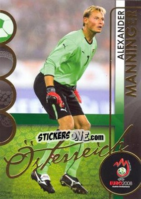 Cromo Alexander Manninger - UEFA Euro Austria-Switzerland 2008. Trading Cards - Panini