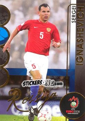 Sticker Ignashevich - UEFA Euro Austria-Switzerland 2008. Trading Cards n. 166 - Panini