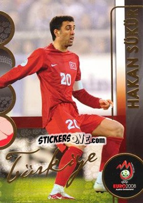 Cromo Hakan Sükür - UEFA Euro Austria-Switzerland 2008. Trading Cards - Panini