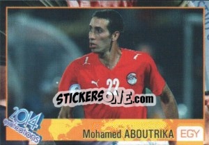 Sticker Mohamed Aboutrika - Kvalifikacije za svetsko fudbalsko prvenstvo 2014 n. 43 - G.T.P.R School Shop