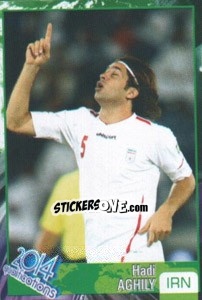 Sticker Hadi Aghily - Kvalifikacije za svetsko fudbalsko prvenstvo 2014 n. 69 - G.T.P.R School Shop