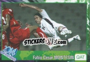Sticker Fabio Cesar Montesin - Kvalifikacije za svetsko fudbalsko prvenstvo 2014 - G.T.P.R School Shop