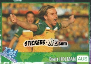 Sticker Brett Holman - Kvalifikacije za svetsko fudbalsko prvenstvo 2014 n. 119 - G.T.P.R School Shop