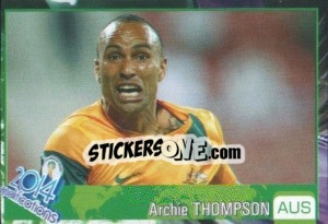 Sticker Archie Thompson - Kvalifikacije za svetsko fudbalsko prvenstvo 2014 n. 120 - G.T.P.R School Shop