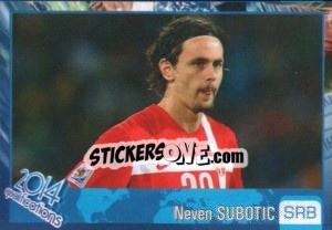 Sticker Neven Subotic - Kvalifikacije za svetsko fudbalsko prvenstvo 2014 n. 154 - G.T.P.R School Shop