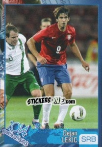 Sticker Dejan Lekic - Kvalifikacije za svetsko fudbalsko prvenstvo 2014 - G.T.P.R School Shop