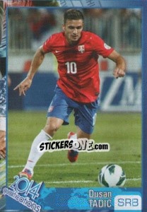 Sticker Dusan Tadic - Kvalifikacije za svetsko fudbalsko prvenstvo 2014 - G.T.P.R School Shop