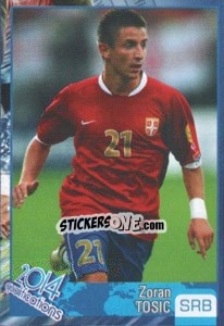 Sticker Zoran Tosic - Kvalifikacije za svetsko fudbalsko prvenstvo 2014 - G.T.P.R School Shop