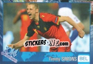 Figurina Timmy Simons - Kvalifikacije za svetsko fudbalsko prvenstvo 2014 - G.T.P.R School Shop