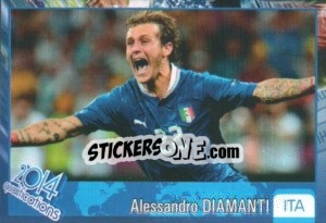 Sticker Alessandro Diamanti - Kvalifikacije za svetsko fudbalsko prvenstvo 2014 - G.T.P.R School Shop