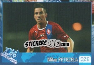 Sticker Milan Petrzela - Kvalifikacije za svetsko fudbalsko prvenstvo 2014 - G.T.P.R School Shop