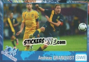 Sticker Andreas Granqvist - Kvalifikacije za svetsko fudbalsko prvenstvo 2014 - G.T.P.R School Shop