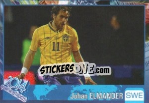 Sticker Johan Elmander - Kvalifikacije za svetsko fudbalsko prvenstvo 2014 - G.T.P.R School Shop