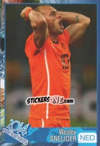 Sticker Wesley Sneijder - Kvalifikacije za svetsko fudbalsko prvenstvo 2014 - G.T.P.R School Shop