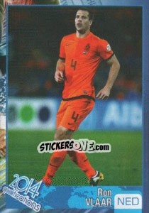 Sticker Ron Vlaar - Kvalifikacije za svetsko fudbalsko prvenstvo 2014 - G.T.P.R School Shop