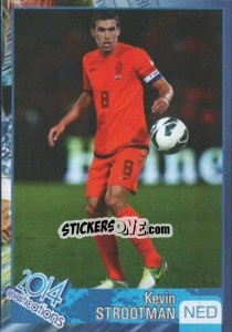 Sticker Kevin Strootman - Kvalifikacije za svetsko fudbalsko prvenstvo 2014 n. 415 - G.T.P.R School Shop