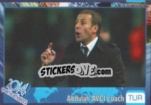 Sticker Abdullah Avci - Kvalifikacije za svetsko fudbalsko prvenstvo 2014 - G.T.P.R School Shop