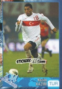 Sticker Kazim Kazim - Kvalifikacije za svetsko fudbalsko prvenstvo 2014 - G.T.P.R School Shop