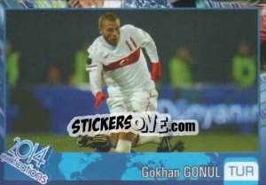 Sticker Gokhan Gonul - Kvalifikacije za svetsko fudbalsko prvenstvo 2014 - G.T.P.R School Shop