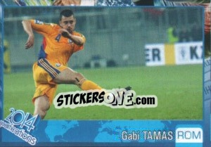 Sticker Gabriel Tamas - Kvalifikacije za svetsko fudbalsko prvenstvo 2014 - G.T.P.R School Shop