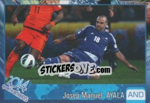 Sticker Josep Manuel Ayala - Kvalifikacije za svetsko fudbalsko prvenstvo 2014 - G.T.P.R School Shop