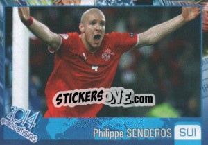 Sticker Philippe Senderos - Kvalifikacije za svetsko fudbalsko prvenstvo 2014 - G.T.P.R School Shop