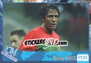 Sticker Bruno Alves - Kvalifikacije za svetsko fudbalsko prvenstvo 2014 n. 570 - G.T.P.R School Shop