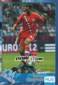 Sticker Roman Shirokov - Kvalifikacije za svetsko fudbalsko prvenstvo 2014 n. 592 - G.T.P.R School Shop