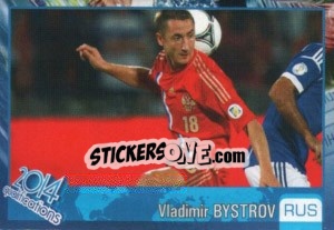 Sticker Vladimir Bystrov - Kvalifikacije za svetsko fudbalsko prvenstvo 2014 - G.T.P.R School Shop
