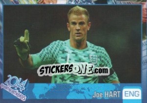 Sticker Joe Hart - Kvalifikacije za svetsko fudbalsko prvenstvo 2014 n. 740 - G.T.P.R School Shop