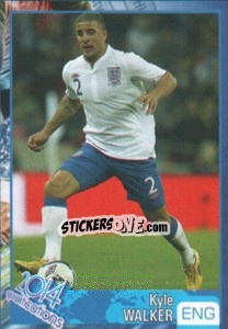 Sticker Kyle Walker - Kvalifikacije za svetsko fudbalsko prvenstvo 2014 n. 750 - G.T.P.R School Shop
