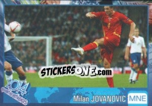 Sticker Milan Jovanovic - Kvalifikacije za svetsko fudbalsko prvenstvo 2014 - G.T.P.R School Shop