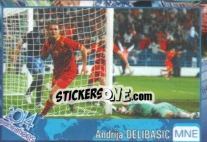 Sticker Andrija Delibasic - Kvalifikacije za svetsko fudbalsko prvenstvo 2014 - G.T.P.R School Shop